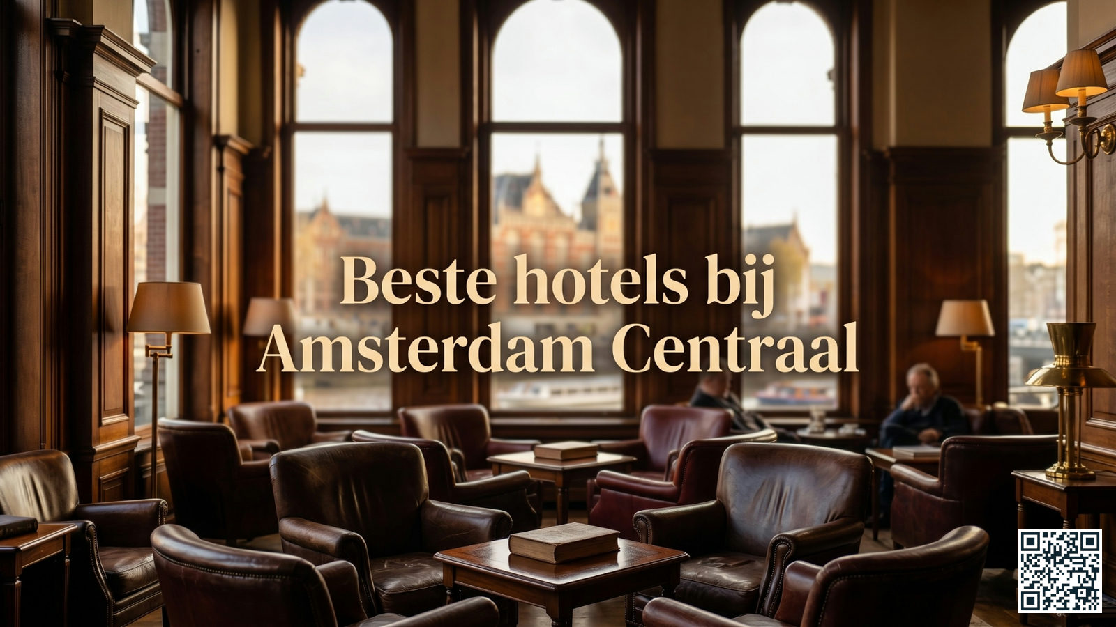 beste hotels bij amsterdam centraal